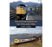 The Scottish Region in the 1970s and 1980s