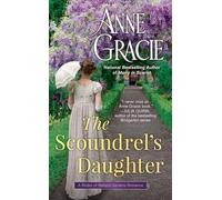 The Scoundrel's Daughter (The Brides of Bellaire Gardens)