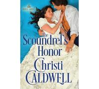 The Scoundrel's Honor: 2 (Sinful Brides, 2)