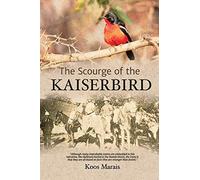 The Scourge of the Kaiserbird