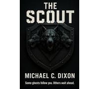 The Scout: (Elite Edition): 1 (The Hellhound Cycle)