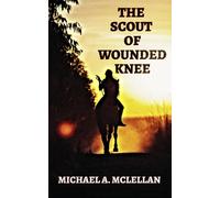 The Scout of Wounded Knee (The Americans)