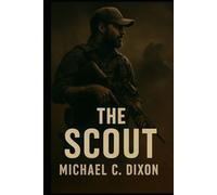 The Scout (The Hellhound Cycle)