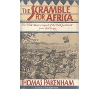 The Scramble for Africa: 1876-1912 by Pakenham, Thomas (November 1, 1991) Hardcover