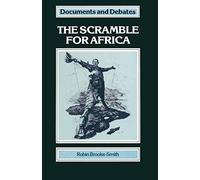 The Scramble for Africa: 3 (Documents and Debates)