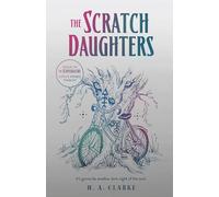 The Scratch Daughters, 2 (The Scapegracers): Volume 2