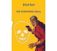 The Screaming Skull (Yellowbacks)