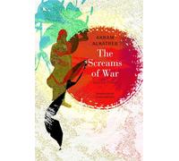 The Screams of War: Selected Poems (The Arab List)