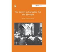 The Screen in Surrealist Art and Thought