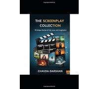 THE SCREENPLAY COLLECTION: 10 Unique Stories of Life, Love, and Imagination