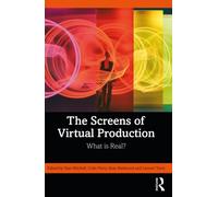The Screens of Virtual Production : What is Real?