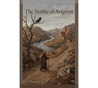 The Scribe of Avignon