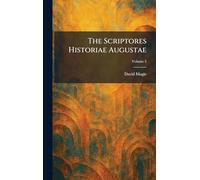 The Scriptores Historiae Augustae