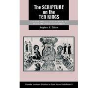The "Scripture on the Ten Kings" and the Making of Purgatory in Medieval Chinese Buddhism (Studies in East Asian Buddhism): 9