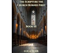 The Scripture the Church Burned First (LUPUS POTESTATIS)