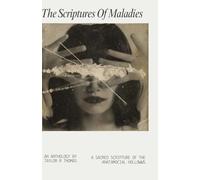 The Scriptures Of Maladies