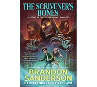 The Scrivener's Bones: Alcatraz vs. the Evil Librarians: 2 (Alcatraz Versus the Evil Librarians)