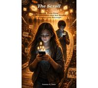 The Scroll: An Epic Prose Poem for Young People (Letters from Home)