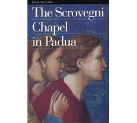 The Scrovegni Chapel in Padua