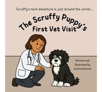 The Scruffy Puppy's First Vet Visit