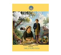 The Scullery Maid's Millions: A Hilarious Historical Romance in Regency London: 2 (The Jamaican Tailor's Daughter Collection)