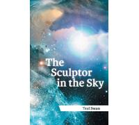 The Sculptor In The Sky
