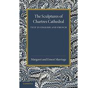 The Sculptures of Chartres Cathedral