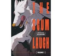 The Scum Laugh Vol. 1