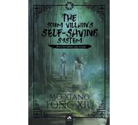 The Scum Villain's Self-Saving System 1 (Edition Relié): Ren Zha Fanpai Zijiu Xitong