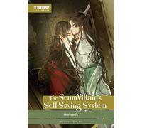 The Scum Villain's Self-Saving System Light Novel 02 HARDCOVER: Herkunft, Xiu.