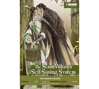 The Scum Villain's Self-Saving System Light Novel 03: Für immer vereint