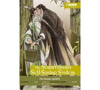 The Scum Villain's Self-Saving System Light Novel 03 HARDCOVER: Für immer vereint