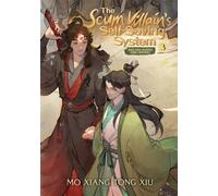 The Scum Villain's Self-Saving System: Ren Zha Fanpai Zijiu Xitong (Novel) Vol. 3: (The Scum Villain's Self-Saving System: Ren Zha Fanpai Zijiu Xitong (Novel) 3)