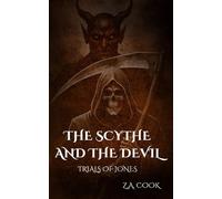 The Scythe and The Devil: Trials of Jones: 2