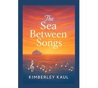 The Sea Between Songs