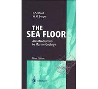 The Sea Floor: An Introduction to Marine Geology