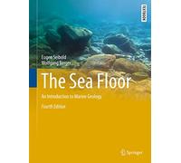 The Sea Floor – An Introduction to Marine Geology – Springer Textbooks in Earth Sciences