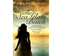 THE SEA GLASS BEACH: A moving, beautifully written romantic novel set in the 1950s