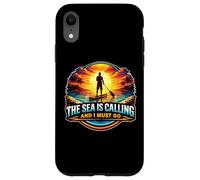 The Sea Is Calling And I Must Go SUP Stand Up Paddleboard Case for iPhone XR