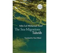 The Sea-Migrations: Tahriib