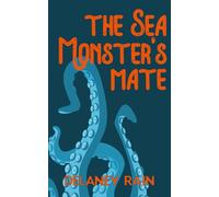 The Sea Monster's Mate: An M/M Paranormal Romance with Tentacles (Delaney's Sea Monsters)