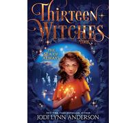 The Sea of Always: Volume 2 (Thirteen Witches)