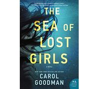 The Sea of Lost Girls: A Novel