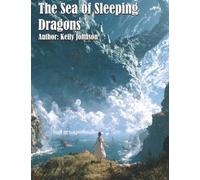 The Sea of Sleeping Dragons
