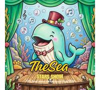 The Sea Stars Show: Cute Ocean Animals and Spectacular Stage Shows: 40 Whimsical Underwater Theater Scenes in a Bold and Easy Coloring Book for Kids ... Stress Relief, Single-Sided (8.5" x 8.5")