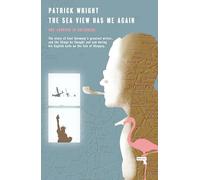 The Sea View Has Me Again: Uwe Johnson in Sheerness