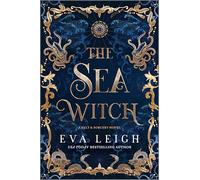 The Sea Witch: 1 (Salt & Sorcery, 1)