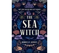 The Sea Witch: A Little Mermaid Retelling (Beloved Villains)