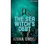 The Sea Witch's Debt: édition française (Contes de Fées)