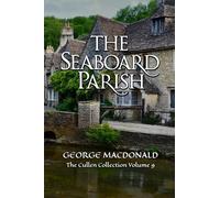 The Seaboard Parish: The Cullen Collection Volume 9